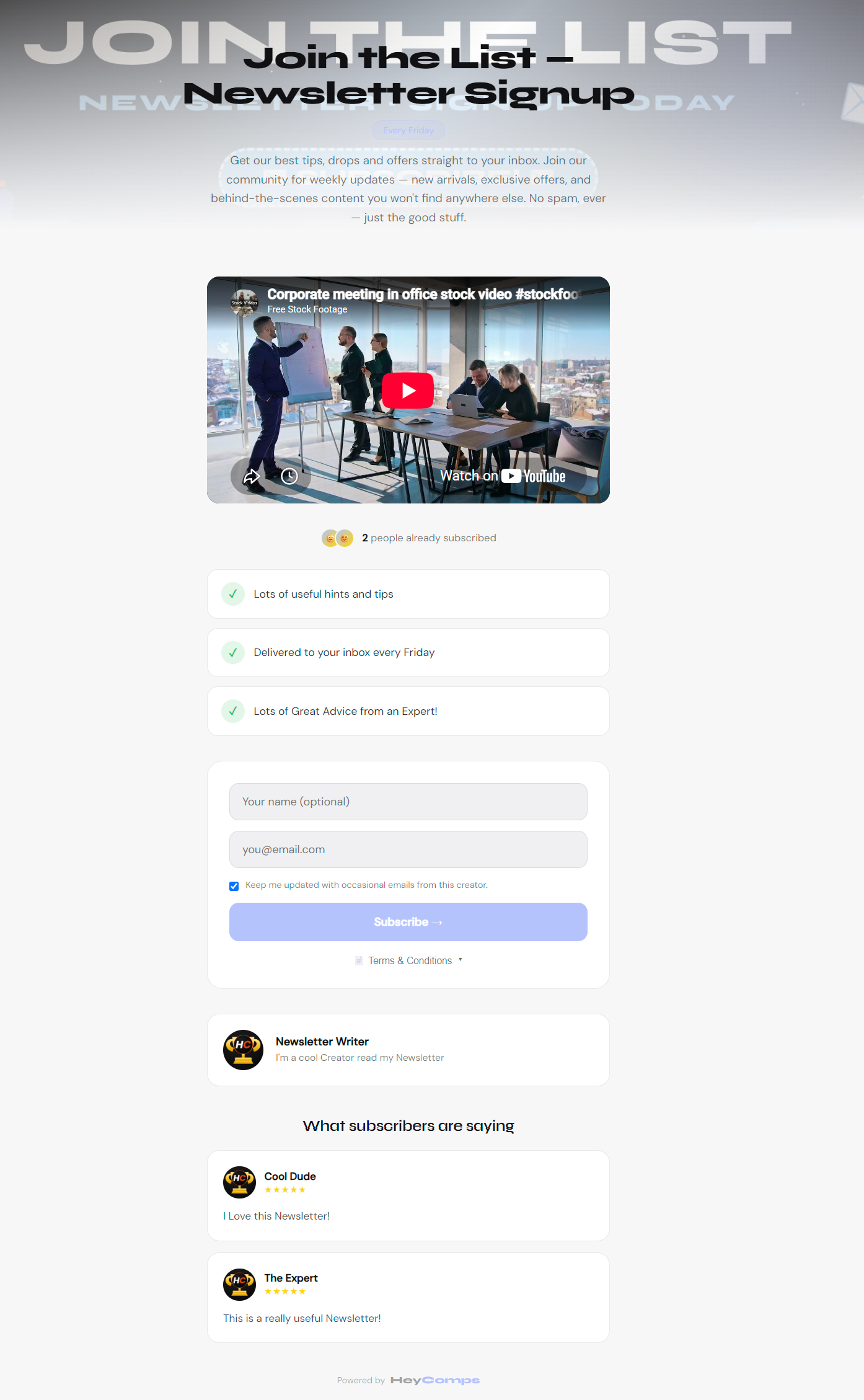 HeyComps Newsletter Signup page example — Join the List